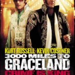 3000 MILES TO GRACELAND (2001)