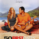 50 FIRST DATES (2004)