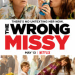 THE WRONG MISSY