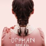 ORPHAN: FIRST KILL