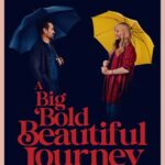 A BIG BOLD BEAUTIFUL JOURNEY