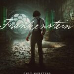 FRANKENSTEIN (2025) FRANKENSTEIN (2025)
