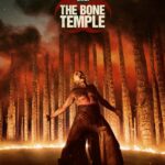 28 YEARS LATER: The Bone Temple